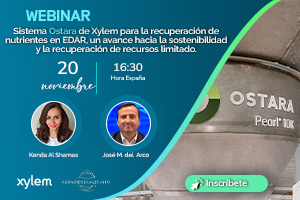 WEBINAR "Sistema Ostara de Xylem para la recuperación de nutrientes en EDAR, un avance hacia la sostenibilidad y la recuperación de recursos limitado"