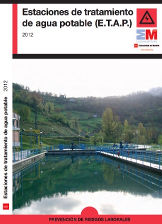 Prevención de Riesgos Laborales en Estaciones de Tratamiento de Agua Potable (ETAP)