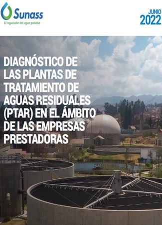 Diagnóstico de plantas de tratamiento de aguas residuales en el ámbito de las empresas prestadoras de Perú