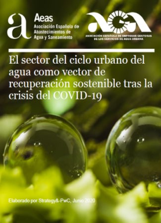 El sector del ciclo urbano del agua como vector de recuperación sostenible tras la crisis del COVID-19