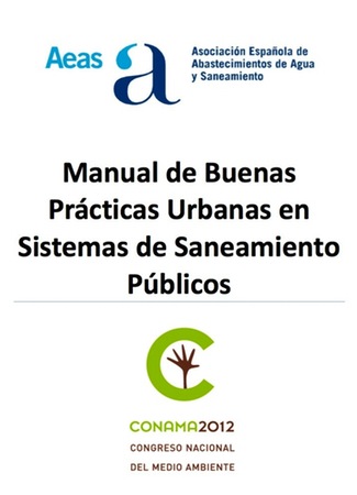 Manual de Buenas Prácticas en el Uso de los Sistemas de Saneamiento Urbano