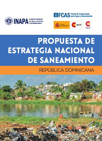 Propuesta de Estrategia Nacional de Saneamiento en la República Dominicana