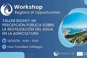 Taller BOOST-IN: Percepción Pública sobre la Reutilización del Agua en la Agricultura