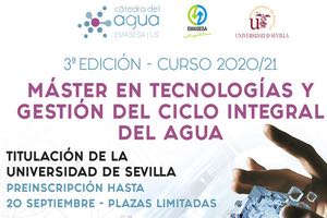 Últimas horas para la Inscripción al "Máster en Tecnologías y Gestión del Ciclo Integral del Agua” de la US y EMASESA