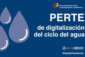 El PERTE de Digitalización del Ciclo del Agua aprobado por el Gobierno movilizará más de 3.000 M€