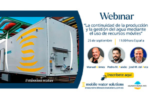 No te pierdas la Webinar sobre "La continuidad de la producción y la gestión del agua mediante el uso de recursos móviles"