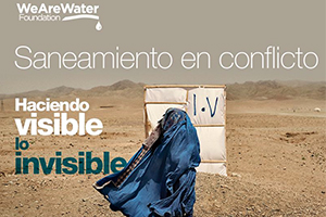 We Are Water aborda la importancia del saneamiento en conflicto con motivo del "Día Mundial del Retrete"