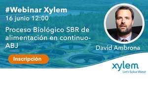 Xylem presenta su Webinar "Proceso Biológico SBR de alimentación en continuo ABJ" martes 16 a las 12:00 h