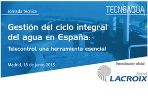 Tecnoaqua con el patrocinio de SOFREL organizan una jornada gratuita sobre la "Gestión del ciclo integral del agua en España: Telecontrol, una herramienta esencial"