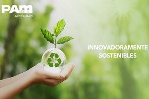 Saint-Gobain PAM apuesta por un futuro mejor gracias al reciclaje