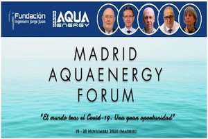 Madrid Aqua Energy Forum "El mundo tras el Covid-19. Una gran oportunidad"