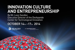 Semana de la Innovación y Emprendeduría  con Leon Sandler (MIT) y Aqualogy
