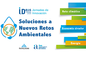 AEAS celebrará en Bilbao una nueva edición de las Jornadas IDeas sobre innovación “Soluciones a nuevos retos ambientales”