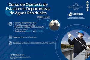 Más de 400 alumnos inscritos en el "Curso de Operario de EDAR" de AEOPAS y AGUASRESIDUALES.INFO, que arranca hoy