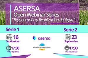 Continúa abierto el plazo para inscribirte en el "ASERSA Open Webinar Series" sobre Regeneración y Reutilización del Agua