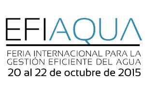 EFIAQUA 2015 la Feria Internacional para la Gestión Eficiente del Agua que se celebrará del 20 al 22 de octubre en Valencia