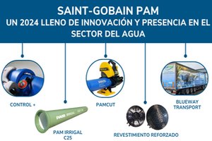 Saint-Gobain PAM: Un 2024 lleno de innovación y presencia en el sector del agua