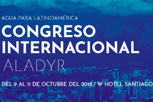 Chile acogerá el Congreso Internacional bianual de "Reuso y Desalación 2018" de ALADYR
