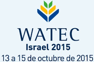 ISRAEL celebrará del 13 al 15 de octubre WATEC 2015, la Feria Internacional de las Tecnologías del Agua