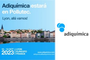 Adiquímica estará presente en POLLUTEC 2023 en Francia