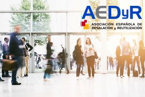 Importantes novedades en la próxima Jornada Técnica de AEDyR sobre Desalación y Reutilización en Madrid
