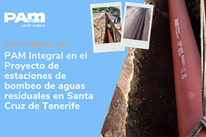 PAM Integral, la tubería elegida para el proyecto de estaciones de bombeo de aguas residuales en Santa Cruz de Tenerife
