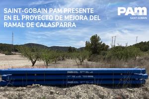 Saint-Gobain PAM presente en el proyecto de mejora del ramal de Calasparra en Murcia