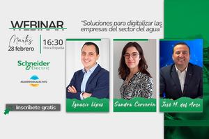 Últimas horas para la Webinar sobre "Soluciones para digitalizar las empresas del sector del agua" con Schneider Electric