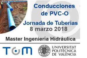 Las conducciones de PVC-O en la Jornada Técnica “Los Sistemas de Tuberías en los Abastecimientos y Saneamientos”