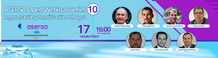 "Lecciones aprendidas sobre los usos del agua regenerada" en el ASERSA Open Webinar Series 10