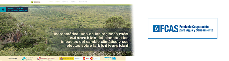 El Fondo de Cooperación para Agua y Saneamiento participa en la I Semana Medioambiental Iberoamericana