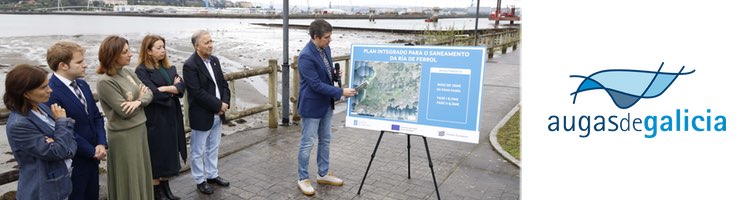 La Xunta movilizará más de 13 M€ en Ferrol con un plan integral para mejorar el saneamiento de la ría y los servicios de depuración de aguas