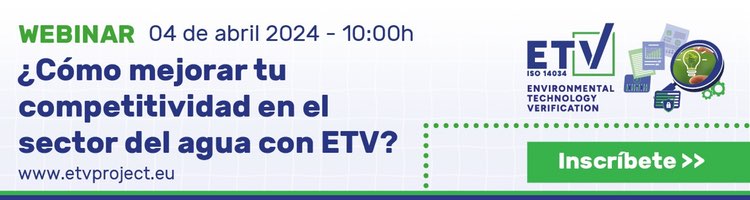 ¿Cómo mejorar tu competitividad en el sector del agua con ETV? Te lo contamos el 04 de abril en un Webinar