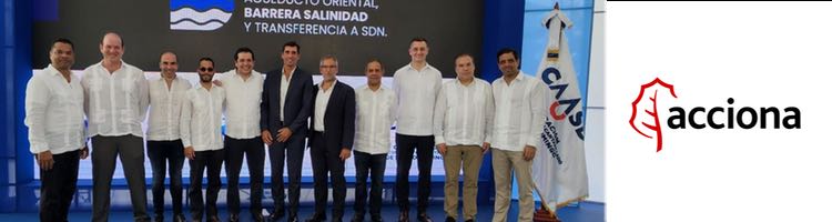 ACCIONA comienza las obras de ampliación de la red de abastecimiento de Santo Domingo en República Dominicana