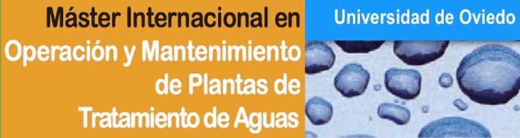 Continúa abierta la inscripción para el "VI Máster Internacional de Plantas de Tratamiento de Aguas de la UniOvi"