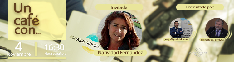 Últimas horas para inscribirte a ¡Nos tomamos un Café con... Natividad Fernández, Jefa de Planta de la EDAR Copero de Sevilla!