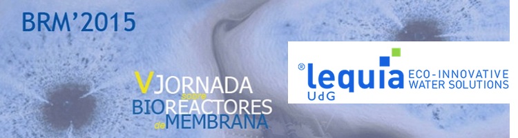 LEQUIA participará en la V Jornada sobre biorreactores de membranas en Barcelona