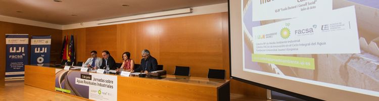 La Cátedra FACSA-UJI coorganiza la "I Jornada sobre Aguas Residuales Industriales" celebrada en Castelló
