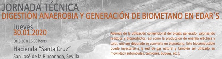 Jornada Técnica "Digestión Anaerobia y Generación de Biometano en EDAR" el 30 de enero en San José de la Rinconada (Sevilla)