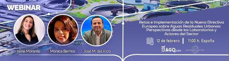 No te pierdas la Webinar "Retos e Implementación de la Nueva Directiva Europea sobre Aguas Residuales Urbanas: Perspectivas desde los Laboratorios y Actores del Sector"