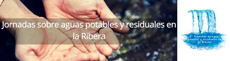 Inscríbete ahora en las "1as Jornadas sobre Aguas Potables y Residuales en la Ribera" del 07 al 08 de mayo en Alzira (Valencia)