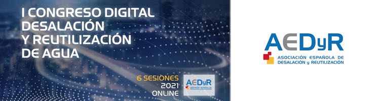 AEDyR lanza el "1er Congreso Digital sobre Desalación y Reutilización del Agua"