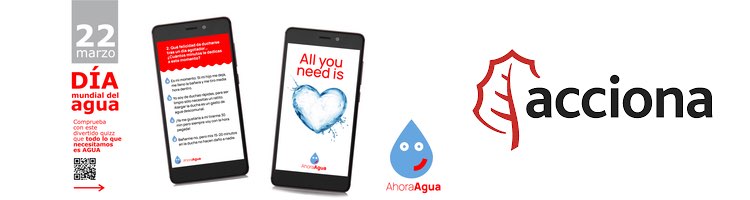 Ahora Agua, una app para conocer el verdadero valor del agua