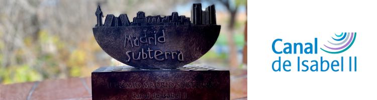 Canal de Isabel II recibe el “II Premio Madrid Subterra” por su compromiso con la eficiencia energética