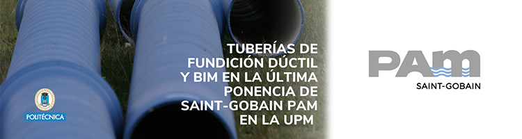 Tuberías de fundición dúctil y BIM en la última ponencia de Saint-Gobain PAM en la UPM