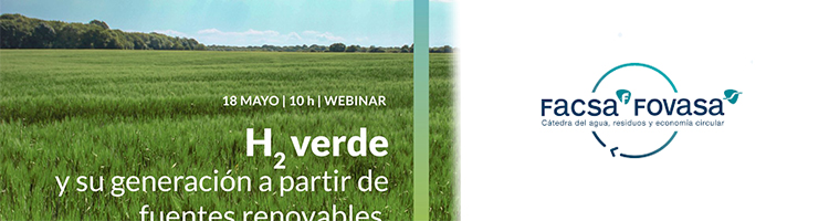 La Cátedra FACSA-FOVASA analiza de la mano de expertos el potencial del hidrógeno verde como alternativa a los combustibles fósiles