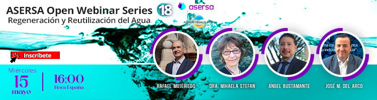 Últimas horas para inscribirse en el "ASERSA Open Webinar Series 18" sobre Regeneración y Reutilización del Agua