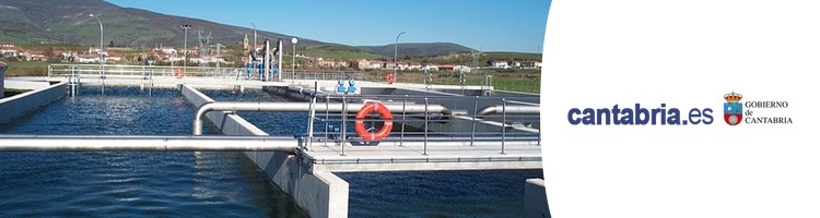 Cantabria pone en marcha una inversión de cerca de 17 M€ en 130 obras de abastecimiento y saneamiento