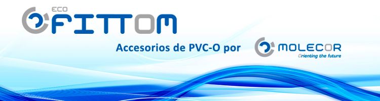 Accesorios de PVC-O ecoFITTOM®, ventajas y aplicaciones