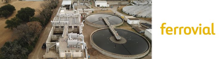 Ferrovial se adjudica contratos de agua en Texas por 279 millones de dólares